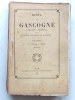 Revue de Gascogne. Bulletin Mensuel de la Société Historique de Gascogne. Année 1895 (12 Livraison - Tome XXXVI Complet). Collectif ; Revue de ...