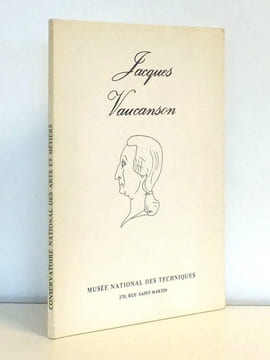 Jacques Vaucanson. Musée National des Techniques