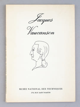 Jacques Vaucanson. Musée National des Techniques