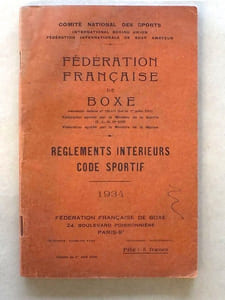 Fédération Française de Boxe - Règlements intérieurs , Code Sportif - 1934