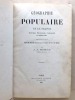 Géographie populaire de la France Historique, Monumentale, Industrielle et Commerciale. MERLE J. A. 