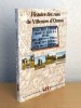 Histoire des rues de Villenave d'Ornon.. ARHO ; Association De Recherches Historiques De l'Ornon ; Monique Dulout, Guy Lorieux et François Magnant