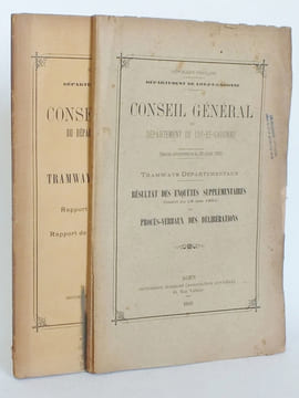 [ Lot de 2 Volumes sur les Tramways du Lot-et-Garonne ] Conseil Général du Département de Lot-et-Garonne. Tramways Départementaux. 2me Session ...