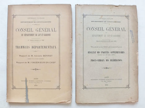[ Lot de 2 Volumes sur les Tramways du Lot-et-Garonne ] Conseil Général du Département de Lot-et-Garonne. Tramways Départementaux. 2me Session ...