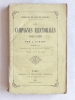 Annales du Second Empire. Les Campagnes Electorales 1851 - 1869. ALBIOT, J.