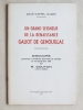 Un Grand Seigneur de la Renaissance. Galiot de Genouillac. Discours prononcé à l'Audience solennelle de rentrée du 16 septembre 1966 par M. Gouyon, ...
