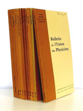 Bulletin de L'Union des Physiciens - Année 1971 [ 65e et 66e Années - 11 numéros, du n° 531 au n° 540 , sauf le 539 mais avec le supplément du n° 539 ...