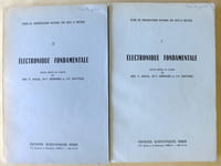 Electronique fondamentale - Notes prises au cours de MM. Y. Angel, M.-Y. Bernard et J.-P. Watteau [ 2 tomes : Tome I et Tome II - Cours du Conservatoire National des Arts et Métiers ]
