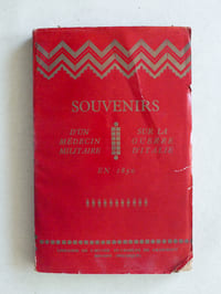 Souvenirs d'un Médecin militaire sur la guerre d'Italie en 1859 [ 1850 sur couv. ].