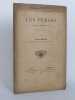 Les Perses. Drame d'Eschyle interprété en vers par Léon Paris.. PARIS, Léon ; ( ESCHYLE )