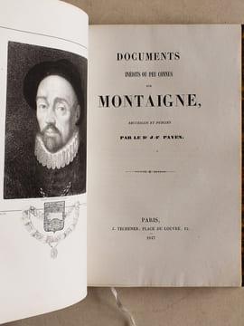 [ Recueil de notices sur Montaigne ] Notice bibliographique sur Montaigne [ Suivi de : ] Documents inédits ou peu connus sur Montaigne [ Suivi de : ] ...