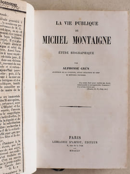 La vie publique de Michel Montaigne. Etude biographique.. GRUN, Alphonse