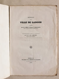 Privilèges de la Ville de Langon recueillis par M. Virac, notaire à Sauternes. Communication faite à l'Académie par M. L. de Lamothe