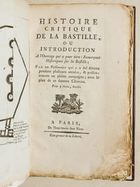 Histoire Critique de la Bastille ou Introduction à l'Ouvrage qui a pour Titre : Remarques Historiques sur la Bastille.