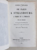Guides-Itinéraires de Paris à Strasbourg, à Reims et à Forbach par Moléri [Suivi de : ] De Strasbourg à Bâle par Frédéric Bernard.. MOLERI, M. ; ...