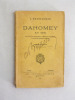 L'Expédition du Dahomey en 1890. Avec un aperçu géographique et sept Cartes ou croquis des opérations militaires.. NICOLAS, Victor