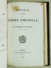 Chants du Siècle (par Adolphe Nicolas) [ Suivi de : ] 1830. Satire Politique (par Barthélémy)[ Suivi de : ] Discours en l'Honneur de Pierre Corneille ...
