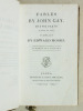 Fables by John Gay in two parts ; to which are added Fables by Edward Moore.. GAY, John ; MOORE, Edward