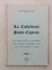 Historique de la Cathédrale Saint-Caprais 1084 - 1984  [ La Cathédrale Saint-Caprais d'Agen ]. GALLISSAIRES , J.-M.