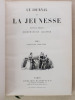 Le Journal de la Jeunesse , nouveau recueil hebdomadaire illustré - 1885 Deuxième Semestre ( 2e semestre ). Journal de la Jeunesse (Revue)