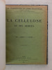 La Cellulose et ses dérivés [ Coll. Les Monographies de Chimie Industrielle ]. CLEMENT, L. ; RIVIERE, C.