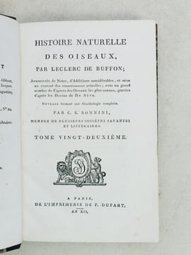Histoire Naturelle des Oiseaux, par Leclerc de Buffon. Tome Vingt-deuxième [ Tome 22 seul ] Rédigé par C.S. Sonnini. LECLERC DE BUFFON ; SONNINI, C. ...