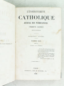 L'Enseignement Catholique. Journal des Prédicateurs. (Tribune Sacrée). Seizième Année. Revue Mensuelle. Deuxième Série Tome IV : Année 1866