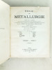 Revue de Métallurgie. Extraits. Tome VI bis. Année 1909. LE CHATELIER, Henry ; GUILLET, Léon