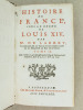 Histoire de France, sous le Règne de Louis XIV. Tome IX : Qui contient ce qui s'est passé depuis le Siège de Turin en 1706 jusqu'à la mort de Louis ...