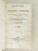 Dictionnaire du Contentieux Commercial, ou Résumé de Législation, de Doctrine et de Jurisprudence en matière de commerce. Suivi du Texte annoté du ...