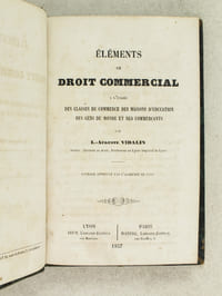 Eléments de Droit Commercial à l'usage des Classes de commerce des Maisons d'Education des Gens du monde et des Commerçants.