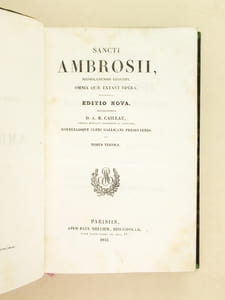 Sancti Ambrosii, Mediolanensis Episcopi, omnia quae extant Opera. Tomus Tertius : Tractatus de Scriptura : Apologiae David II - Enarrantiones in XII Psalmos Davidicos