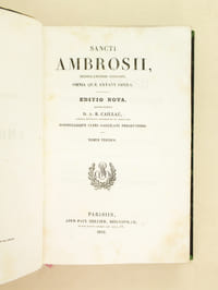 Sancti Ambrosii, Mediolanensis Episcopi, omnia quae extant Opera. Tomus Tertius : Tractatus de Scriptura : Apologiae David II - Enarrantiones in XII Psalmos Davidicos