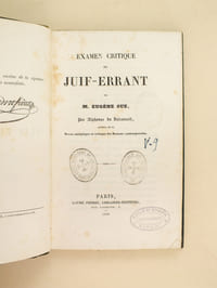 Examen critique du Juif-Errant de M. Eugène Sue. [ Edition originale ]
