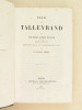 Essai sur Talleyrand. Traduit de l'anglais avec l'autorisation de l'auteur par M. Georges Perrot. [ Livre dédicacé par le traducteur ]. LYTTON BULWER, ...