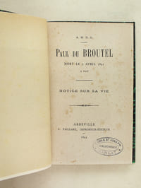 Paul du Broutel Mort le 5 Avril 1891 à Pau. Notice sur sa vie.