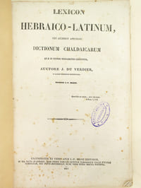 Lexicon hebraico-latinum, cui accessit appendix dictionum chaldaicarum quæ in Veteri Testamento leguntur [ Avec : ] Nova Methodus Hebraica Punctis Masoreticis Expurgata [ Avec : ] Brevis et perspicua Institutio linguae chaldaicae, ad intelligendum eas Sacri Codicis partes que chaldaeo idiomate scriptae sunt.