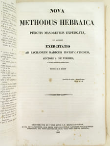 Lexicon hebraico-latinum, cui accessit appendix dictionum chaldaicarum quæ in Veteri Testamento leguntur [ Avec : ] Nova Methodus Hebraica Punctis Masoreticis Expurgata [ Avec : ] Brevis et perspicua Institutio linguae chaldaicae, ad intelligendum eas Sacri Codicis partes que chaldaeo idiomate scriptae sunt.