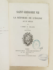 Saint Grégoire VII et la Réforme de l'Eglise au XIe siècle (4 Tomes - Complet, avec table alphabétique et analytique)
