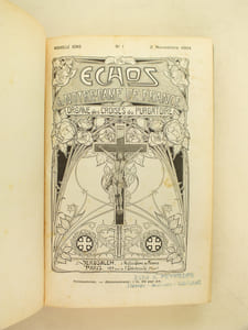 Echos de Notre-Dame de France. Organe des Croisés du Purgatoire. (1904-1907)