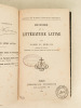 Histoire de la Littérature Latine.. MORLAIS, Abbé M.