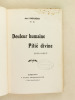 Douleur Humaine, Pitié Divine 1914-1915 ! [ Livre dédicacé par l'auteur ]. FONTAGNERES, André