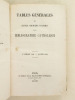 Tables générales des Tomes I à LXX de la Bibliographie Catholique. Du 1er juillet 1841 au 31 décembre 1884. (4 Tomes - Complet) Tome 1 : I à XXX ; ...