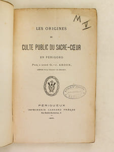 Les origines du Culte Public du Sacré-Coeur en Périgord.