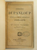 Monseigneur Dupanloup. Episode de l'Histoire contemporaine 1845-1875.. PELLETIER, Mgr Victor 