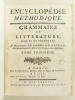 Encyclopédie Méthodique. Grammaire et Littérature. Tome Troisième.. Collectif