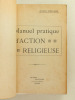 Manuel Pratique d'Action Religieuse.. Collectif ; Action Populaire
