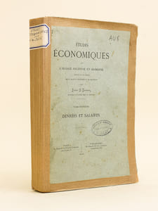Etudes économiques sur l'Alsace ancienne et moderne. Tome Deuxième : Denrées et Salaires.