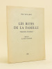 Les Rites de la Famille (Souvenirs d'enfance). Préface de Jean Guitton.. SOULAIROL, Jean