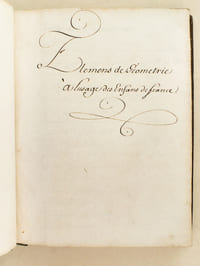Elémens de Géométrie à Lusage des Enfans de France [ Manuscrit : Eléments de Géométrie à l'usage des Enfants de France ]